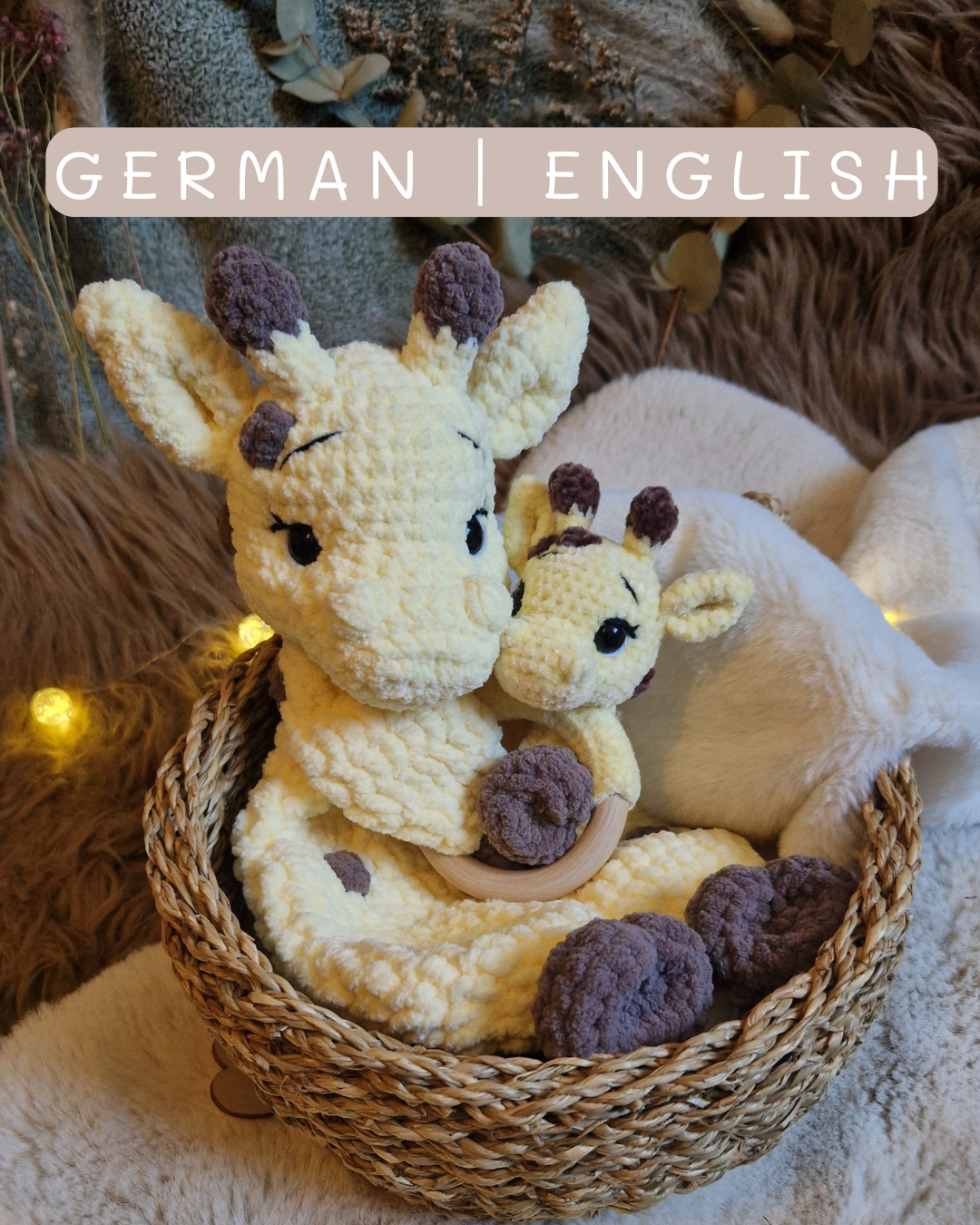 Häkelanleitung Giraffe Gesa Schmusetier & Rassel | Crochet pattern giraffe Gesa cuddly toy & rattle